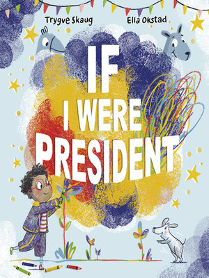 cover image of If I Were President